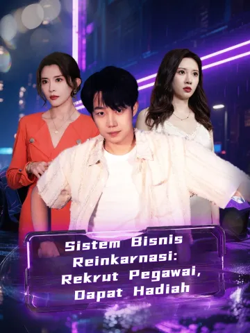 Sistem Bisnis Reinkarnasi: Rekrut Pegawai, Dapat Hadiah